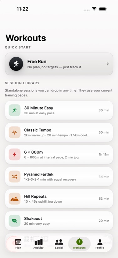 The session library: Classic Tempo, 6 by 800m, Pyramid Fartlek, Hill Repeats and a shakeout.